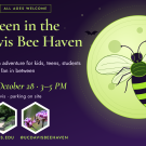 Halloween poster for UC Davis Bee Haven — green moon, cartoon bee on purple background